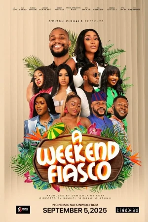 A Weekend Fiasco